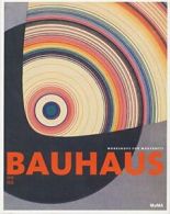 Bauhaus: 1919-1933: Workshops for Modernity. Bergdoll 9781942884194 New<|