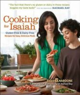 Cooking for Isaiah: Gluten-Free & Dairy-Free Re. Nardone, Ray, Gross<|