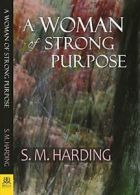 A Woman of Strong Purpose.by Harding New 9781594935138 Fast Free Shipping<|