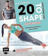 20 to Shape - Woman Fit ohne Gerate: 20 Bodyweight-... | Book