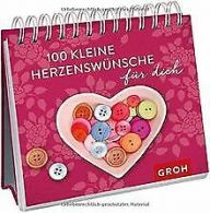 100 kleine Herzenswünsche für dich (Geschenkewelt Herzen... | Book