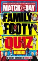 Match of the Day magazine family footy quiz book! (Paperback) softback)