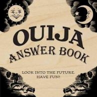 Ouija answer book: look into the future, have fun! (Paperback)