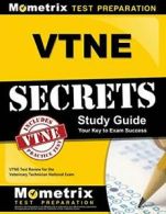 VTNE Secrets Study Guide: VTNE Test Review for . Team<|