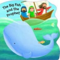 The big fish and the prophet by Su Box (Hardback)