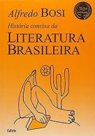 Historia concisa da literatura brasileira. 36a edição vo... | Book