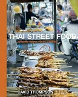 Thai Street Food: Authentic Recipes, Vibrant Tr. Thompson, Carter, (PHT)<|