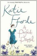 A Perfect Proposal | Katie Fforde | Book