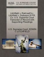 Litchfield v. RailroadCo.; Litchfield v. Dubuqu, Court,,