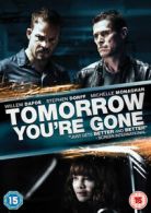 Tomorrow You're Gone DVD (2013) Stephen Dorff, Jacobson (DIR) cert 15