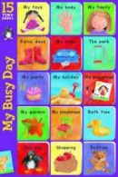 15 Tiny Books: My Busy Day by Pat Hegarty (Board book)