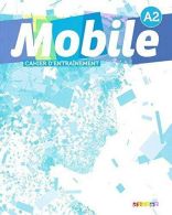 Mobile: Cahier D'Exercices A2, Girodet, Catherine, Alemanni