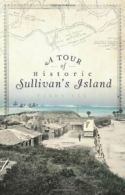 A Tour of Historic Sullivan's Island. Lee, Cindy 9781596298651 Free Shipping<|