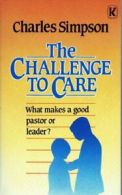 Challenge to Care By Charles Simpson