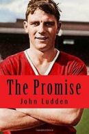 The Promise By John Ludden