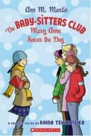 Mary Anne Saves the Day (Baby-Sitters Club Graphix) By Raina Telgemeier, Ann M.