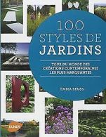100 styles de jardins : Tour du monde des créations... | Book
