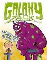 Galaxy Zack: Monsters in Space!. O'Ryan New 9781442467217 Fast Free Shipping<|