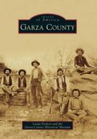 Garza County.by Puckett, Museum New 9780738579092 Fast Free Shipping<|