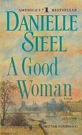 A Good Woman: A Novel | Danielle Steel | Book