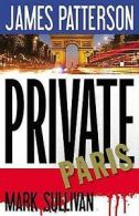 Private Paris by James Patterson (Hardback)