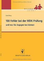 100 Fehler bei der MDK-Prufung und was Sie dagegen ... | Book