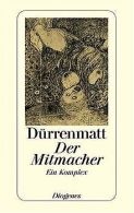 Der Mitmacher: Ein Komplex. Text der Komodie (Neufa... | Book