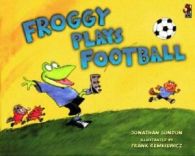 Froggy plays football by Frank Remkiewicz (Paperback)
