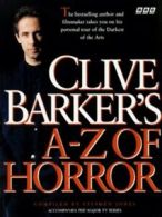 Clive Barker's A-Z of horror by Clive Barker Stephen Jones (Paperback)