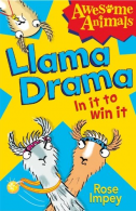 Llama Drama - In It To Win It! (Awesome Animals), Impey, Rose, I