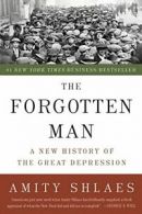 The Forgotten Man: A New History of the Great Depression.by Shlaes New<|