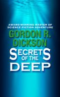 Secrets of the Deep by Gordon R Dickson (Paperback)