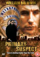Primary Suspect DVD (2003) William Baldwin, Celentano (DIR) cert 18