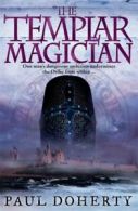 The Templar magician by P. C Doherty (Paperback)