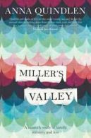 Miller's Valley by Anna Quindlen (Hardback)