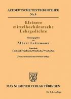 Kleinere mittelhochdeutsche Lehrgedichte. Leitzmann, Albert 9783110484120 New.#