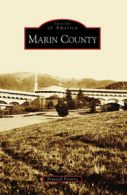 Images of America: Marin County by Branwell Fanning (Paperback)