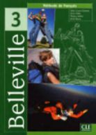 Belleville: Livre de l'eleve 3 (Paperback)
