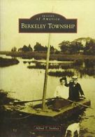 Berkeley Township (Images of America). Stokley 9781467122931 Free Shipping<|