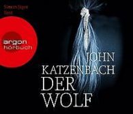 Der Wolf: Psychothriller | Katzenbach, John | Book