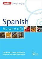 Berlitz Language: Spaans For Your Trip (Berlitz For Your Trip),