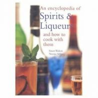 Spirits and Liqueurs By Stuart Walton