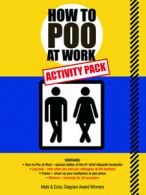 How to Poo at Work: Activity Pack by Florent Gaillard (Paperback)