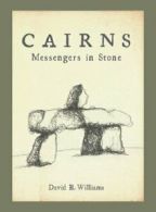Cairns: Messengers in Stone.by Williams New 9781594856815 Fast Free Shipping<|