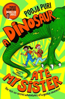 A Dinosaur Ate My Sister: A Marcus Rashford Bookclub Choice,