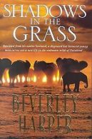 Shadows in the Grass | Harper, Beverley | Book