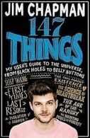 147 Things: A hilariously brilliant guide to this t... | Book