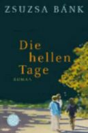 Hellen Tage by Zsuzsa Bank (Paperback) softback)
