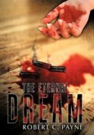 The eternal dream by Robert C Payne (Paperback)