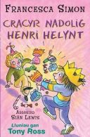 Llyfrau Henri Helynt: Cracyr Nadolig Henri Helynt, Francesc